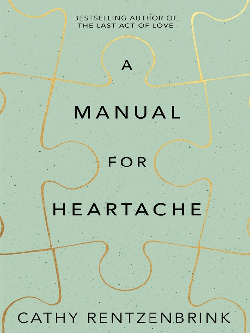 Title details for A Manual for Heartache by Cathy Rentzenbrink - Wait list